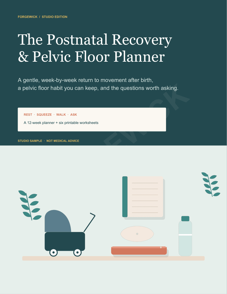 The actual cover of The Postnatal Recovery & Pelvic Floor Planner, a Forgewick studio edition with an illustrated pram, a mat, a cushion, a water bottle and a notebook